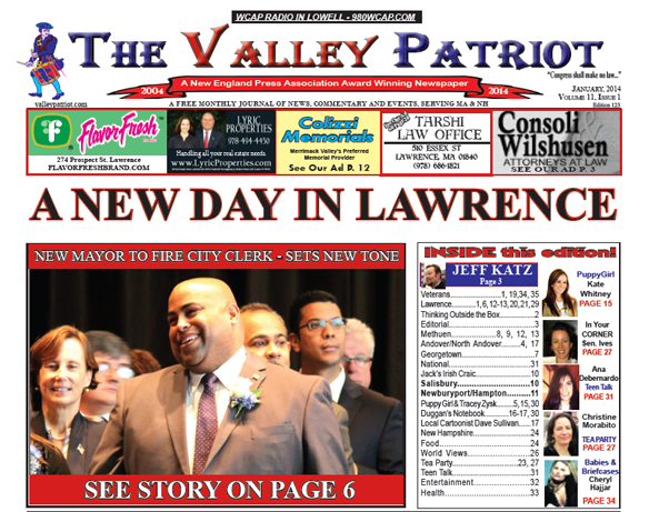 January 2014 Valley Patriot Edition #123 – A NEW DAY IN LAWRENCE, Maloney to be Fired