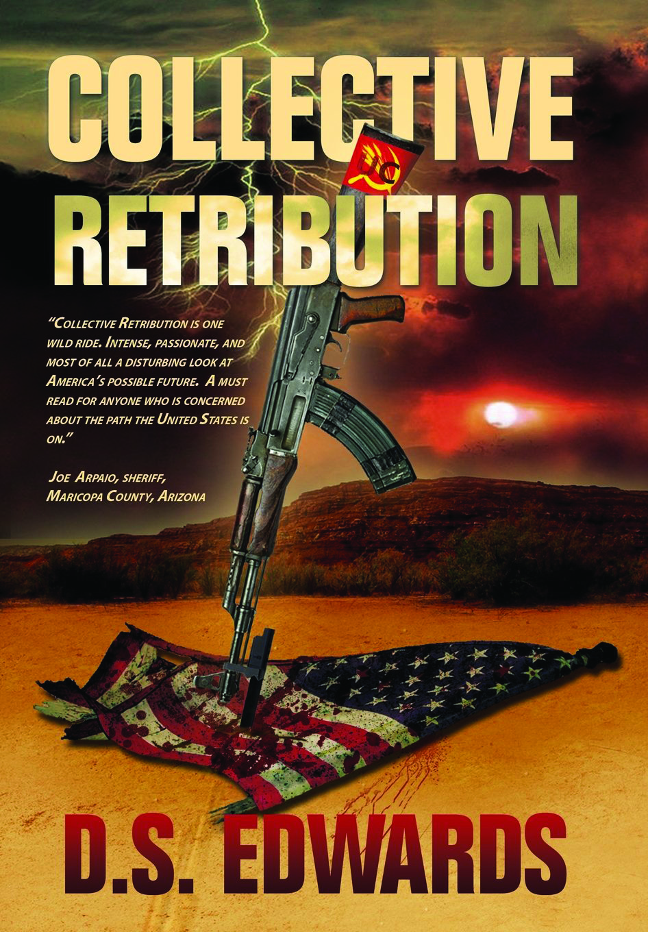 LEX LUTHOR’S BOOK REVIEWS – Collective Retribution by D.S. Edwards