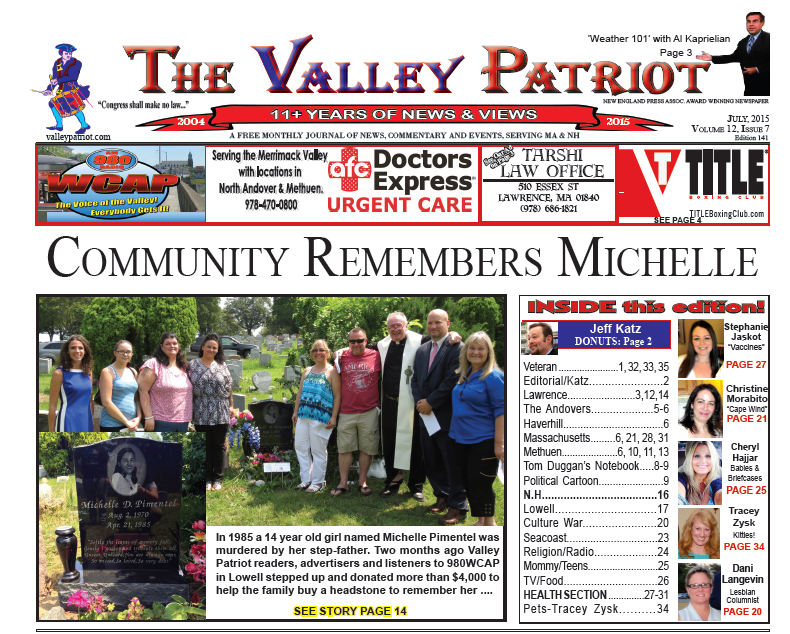 July, 2015 Valley Patriot Edition #141, Remembering Michelle