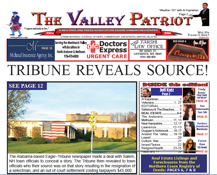 TRIBUNE REVEALS SOURCE: THE VALLEY PATRIOT PRINT EDITION, MAY, 2016 (Edition #151)