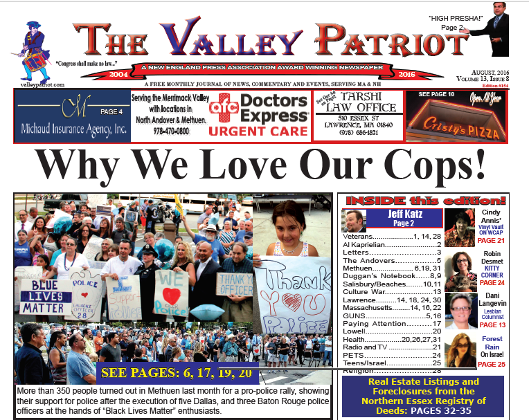 The August, 2016 Edition of The Valley Patriot
