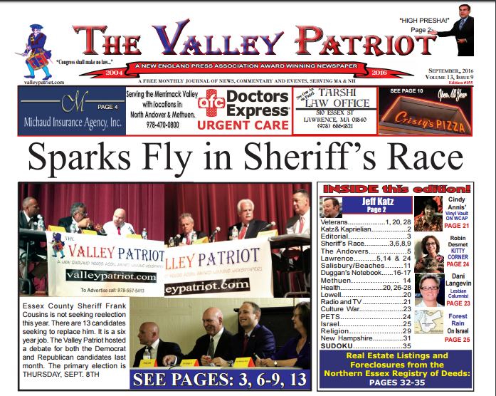 The September, 2016 Edition of The Valley Patriot – Sparks Fly In Sheriff’s Race