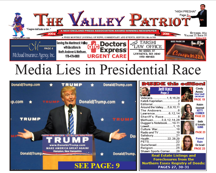 The October, 2016 Edition of The Valley Patriot – Media Lies in Presidential Race
