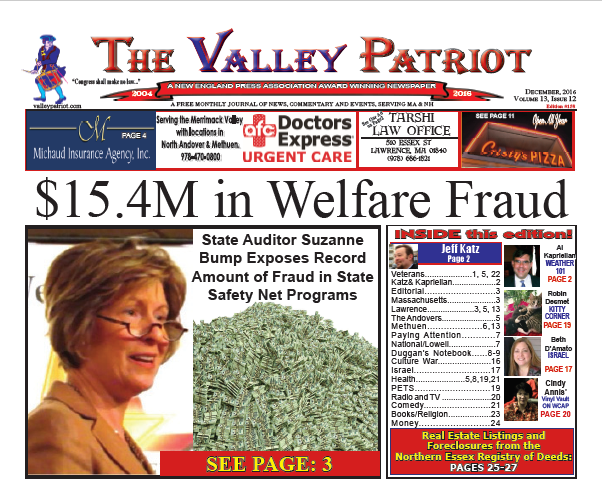 $15.4M in Welfare Fraud – The December, 2016 Print Edition of The Valley Patriot