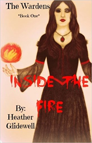 “Inside The Fire” by Heather Glidewell ~ SUE PIAZZA’S BOOK REVIEWS