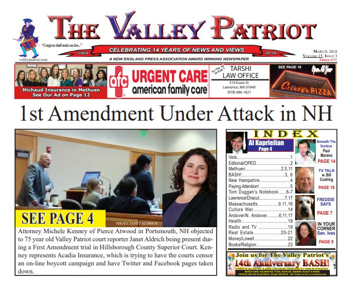 14th Anniversary Edition of The Valley Patriot – March, 2018  1st Amendment Under Attack in NH
