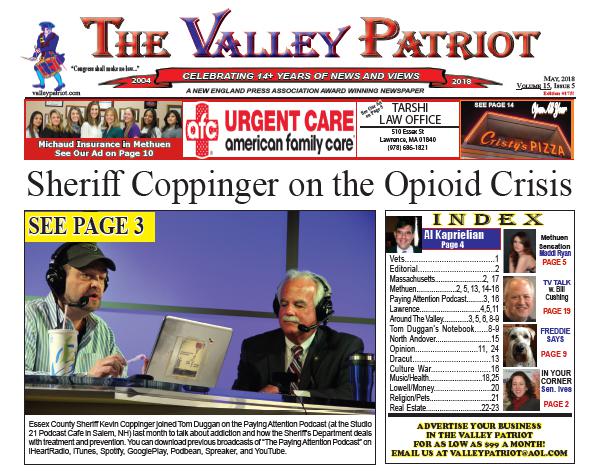 May, 2018 Edition of The Valley Patriot ~ Sheriff Coppinger on Opioid Addiction