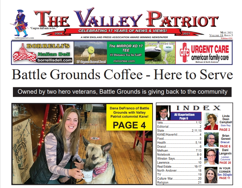 PDF of the May, 2021 Valley Patriot ~ Battle Grounds Coffee, Here to Serve