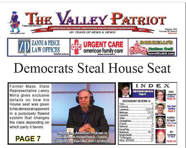 PDF of the February, 2023 Valley Patriot ~ Democrats Steal House Seat