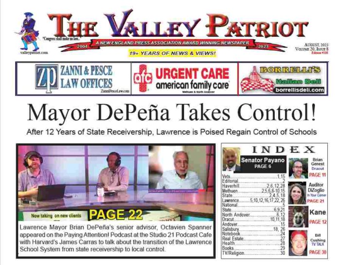 PDF of the August, 2023 Valley Patriot ~ Mayor DePeña Takes Control